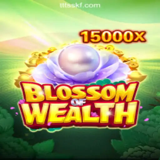 Dive into the Exciting World of BlossomofWealth with TTSSKF.COM: The Oficial Slots Brasil #1