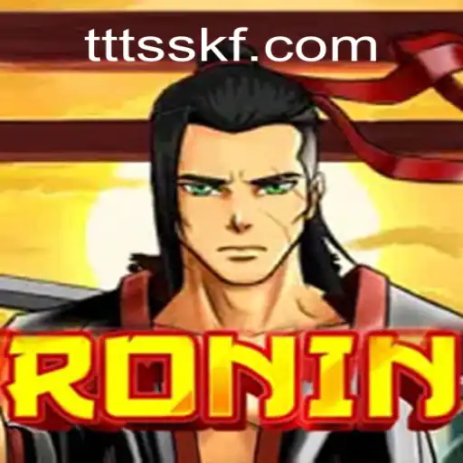 Explore the Exciting World of Ronin Slots on TTSSKF.COM Oficial Slots Brasil #1
