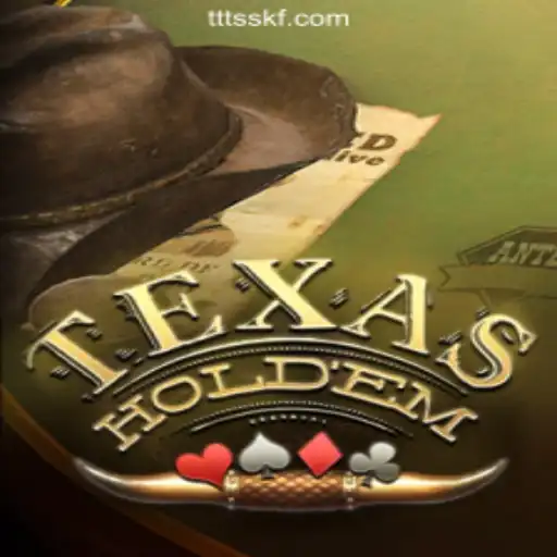 TexasHoldem: A Classic Card Game Reimagined with TTSSKF.COM Oficial Slots Brasil #1